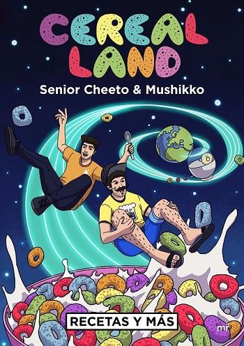 CEREAL LAND | 9788427044418 | SENIOR CHEETO/MUSHIKKO