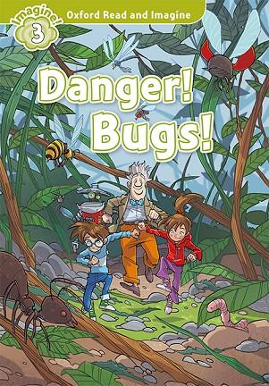 OXFORD READ AND IMAGINE 3. DANGER! BUGS! MP3 PACK | 9780194019675 | SHIPTON, PAUL