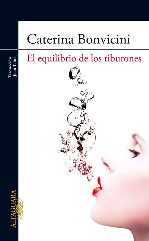 EQUILIBRIO DE LOS TIBURONES (LITERATURA) | 9788420422473 | BONVICINI, CATERINA