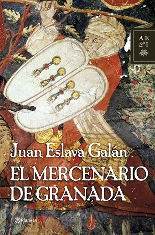 MERCENARIO DE GRANADA | 9788408071730 | ESLAVA GALAN,JUAN