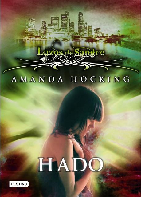 LAZOS DE SANGRE VOL.2. HADO (T/D) | 9788408108771 | HOCKING, AMANDA