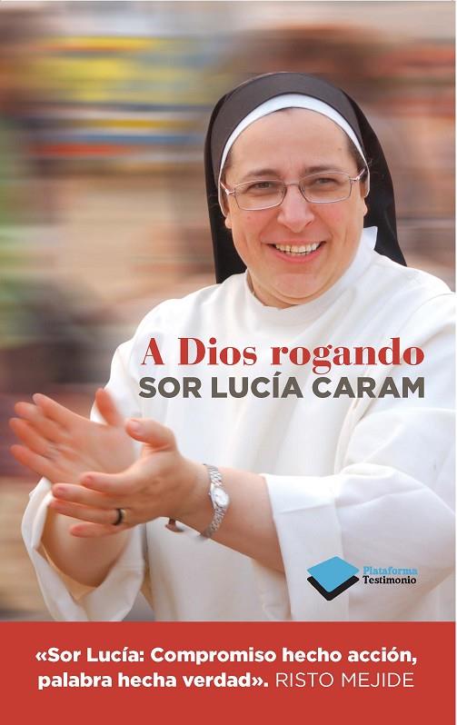 A DIOS ROGANDO | 9788415880820 | CARAM, SOR LUCIA