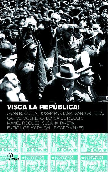 VISCA LA REPUBLICA | 9788484379898 | VARIS