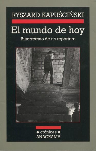 EL MUNDO DE HOY | 9788433925664 | KAPUSCINSKI, RUSZARD