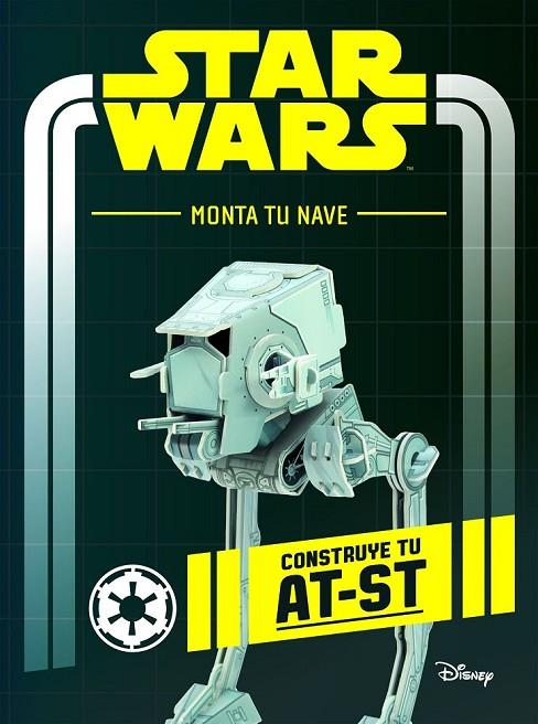 STAR WARS. MONTA TU NAVE. CONSTRUYE TU AT-ST | 9788408169109 | STAR WARS