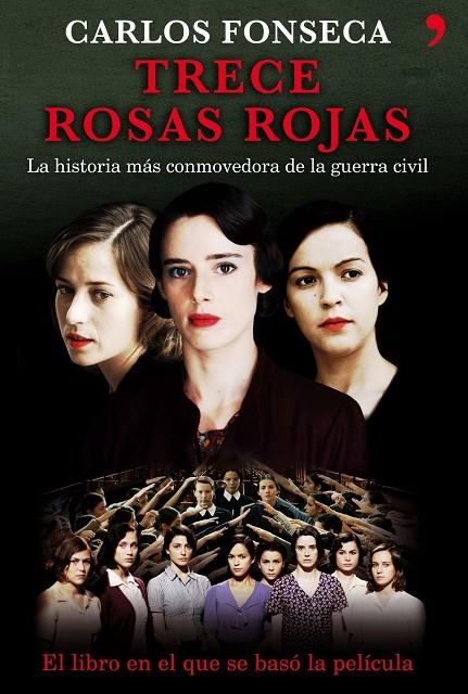 TRECE ROSAS ROJAS (HISTORIA VIVA) | 9788484603610 | FONSECA, CARLOS