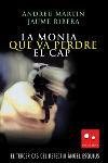 MONJA QUE VA PERDRE EL CAP | 9788466406109 | MARTIN ANDREU