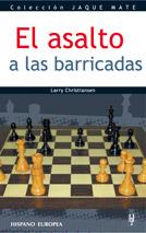 ASALTO A LAS BARRICADAS, EL (JAQUE MATE) | 9788425515330 | CHRISTIANSEN, LARRY