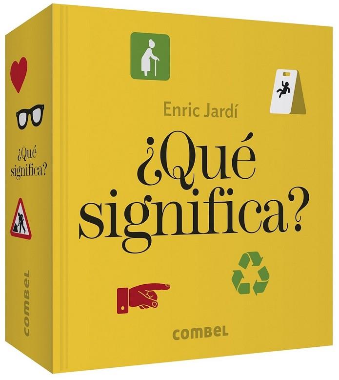 ¿QUÉ SIGNIFICA? | 9788491014515 | JARDÍ SOLER, ENRIC