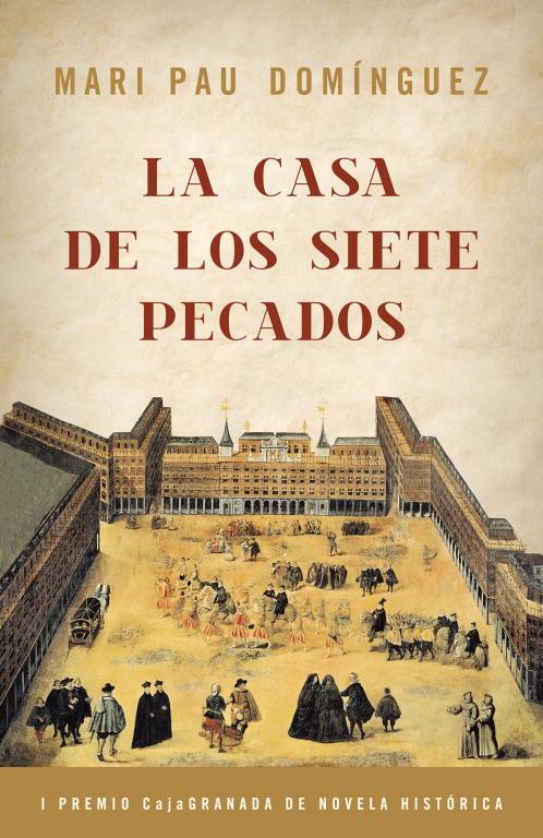 CASA DE LOS SIETE PECADOS,LA P.CAJA GRANADA NOVELA HISTORICA | 9788425343421 | DOMINGUEZ,MARI PAU