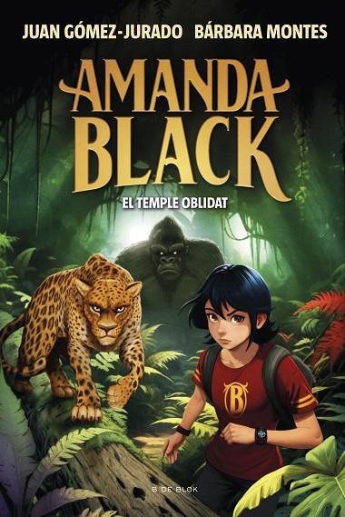 AMANDA BLACK 11 - EL TEMPLE OBLIDAT | 9788419910516 | GÓMEZ-JURADO, JUAN/MONTES, BÁRBARA