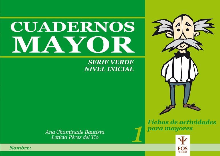 CUADERNOS MAYOR SERIE VERDE N.1 NIVEL INICIAL | 9788497271639 | PEREZ DEL TIO, L.