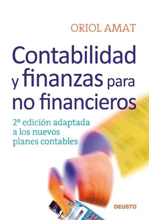 CONTABILIDAD Y FINANZAS PARA NO FINANCIEROS (DEUSTO) | 9788423426713 | AMAT, ORIOL