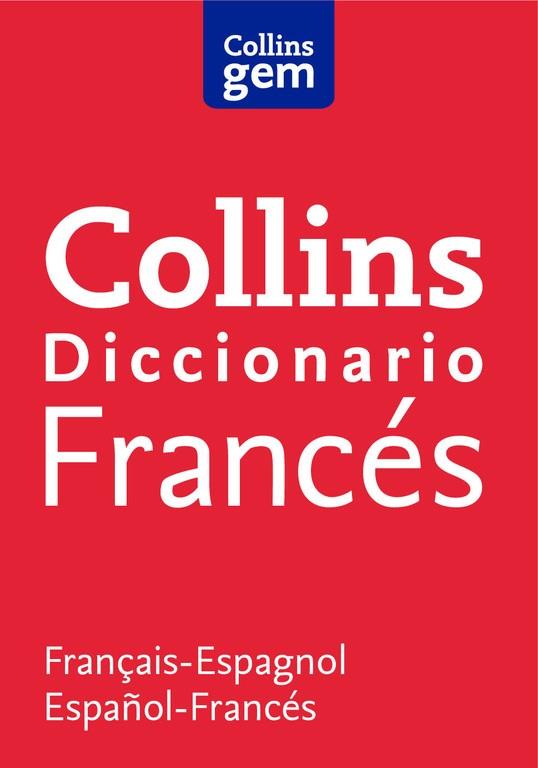 DICCIONARIO FRANCÉS (GEM) | 9788425352843 | COLLINS