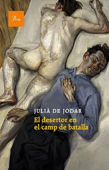 DESERTOR EN EL CAMP DE BATALLA, EL | 9788475884189 | JODAR, JULIA DE (1942- ) [VER TITULOS]