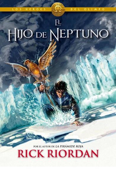 EL HIJO DE NEPTUNO (LOS HÉROES DEL OLIMPO 2) | 9788415580713 | RICK RIORDAN