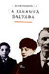 LLENGUA SALVADA, LA (A TOT VENT) | 9788484371083 | CANETTI, ELIAS