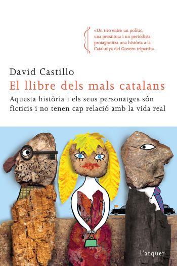 LLIBRE DELS MALS CATALANS (ARQUER) | 9788466412865 | CASTILLO, DAVID