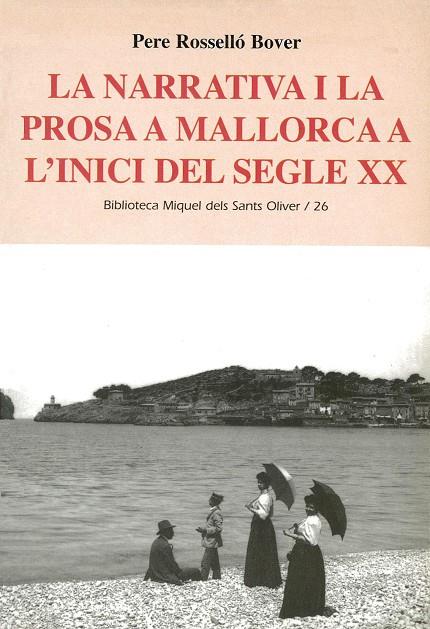 NARRATIVA I LA PROSA A MALLORCA A L'INICI DEL S. XX (BMSO) | 9788484158318 | ROSELLÓ BOVER, PERE