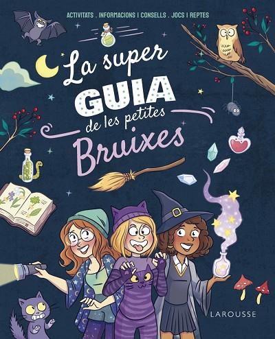 LA SUPERGUIA DE LES PETITES BRUIXES | 9788410124271 | MEYER, AURORE