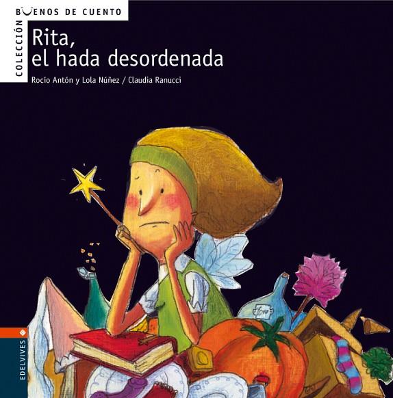 RITA, EL HADA DESORDENADA (BUENOS DE CUENTOS) | 9788426359360 | ANTON, ROCIO