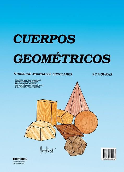 CUERPOS GEOMETRICOS. 33 FIGURAS. TRABAJOS MANUALES ESCOLARES | 9788478640218 | MORENO, JOSE MARIA