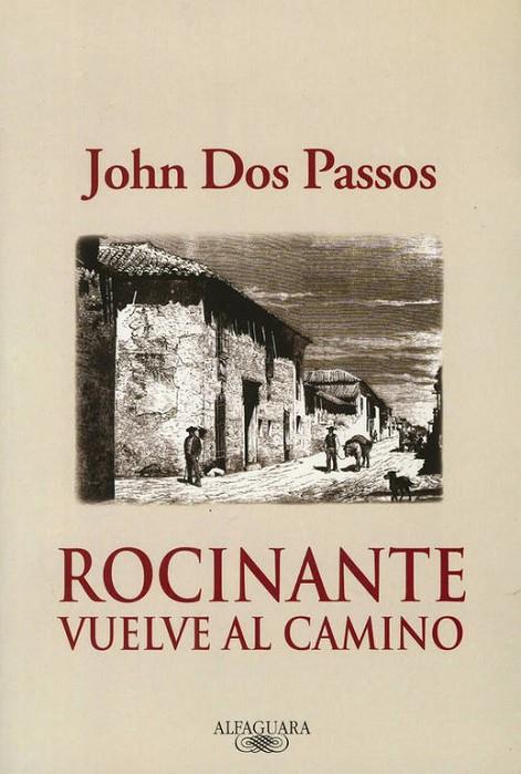 ROCINANTE VUELVE AL CAMINO | 9788420465197 | DOS PASSOS,JOHN