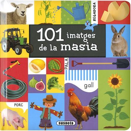 101 IMATGES DE LA MASIA | 9788467781960 | VV.AA.