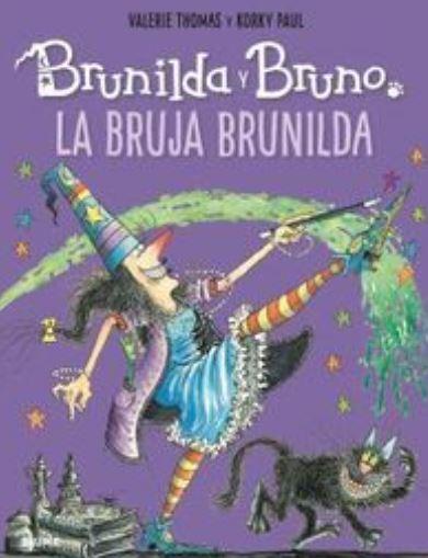 BRUNILDA Y BRUNO. LA BRUJA BRUNILDA (2022) | 9788418075001 | THOMAS, VALERIE/KORKY, PAUL