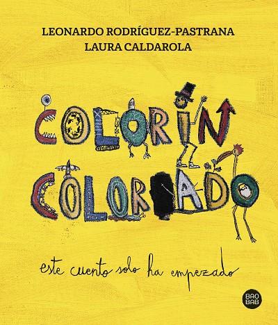 COLORÍN COLORADO | 9788408279303 | CALDAROLA, LAURA/RODRÍGUEZ-PASTRANA CALDAROLA, LEONARDO