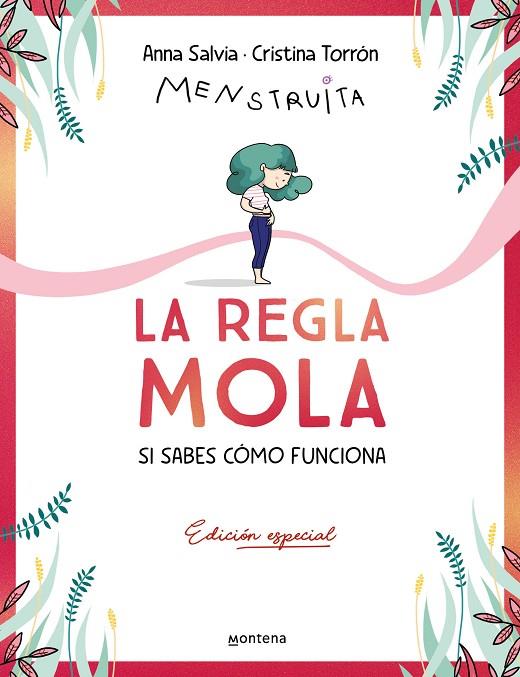 LA REGLA MOLA (SI SABES CÓMO FUNCIONA) (EDICIÓN PREMIUM CON CONTENIDO EXCLUSIVO) | 9788410050358 | TORRÓN (MENSTRUITA), CRISTINA/SALVIA, ANNA