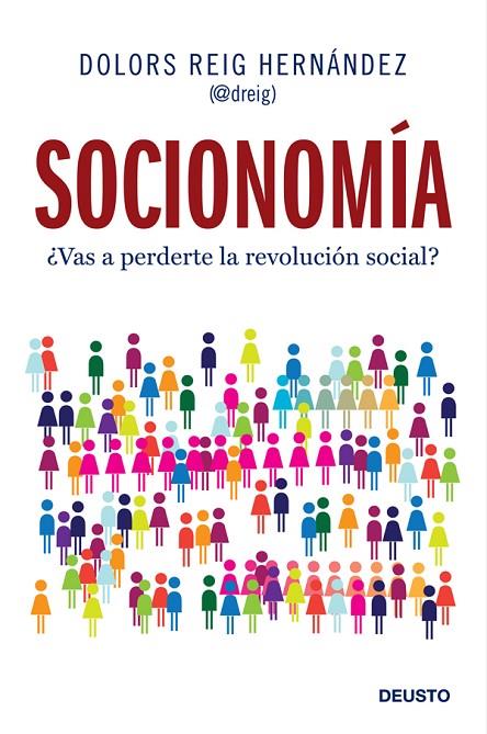 SOCIONOMIA (DEUSTO) | 9788423409594 | REIG HERNANDEZ, DOLORS