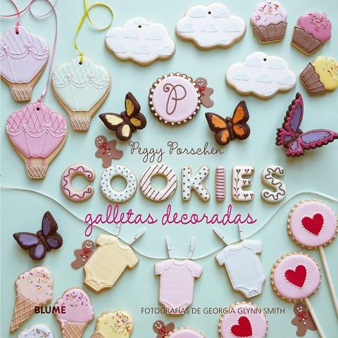 GALLETAS DECORADAS. COOKIES | 9788416138197 | PORSCHEN, PEGGY