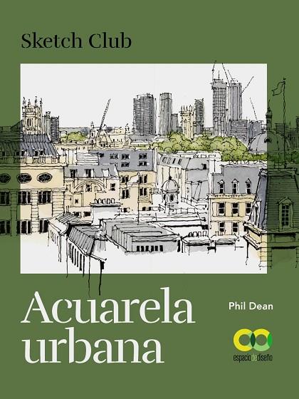 ACUARELA URBANA | 9788441546974 | PHIL, DEAN