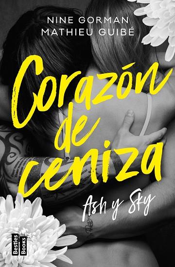 ASH Y SKY. CORAZÓN DE CENIZA | 9788427052574 | GORMAN, NINE/GUIBÉ, MATHIEU