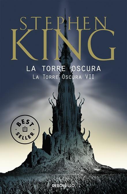 TORRE OSCURA VII, LA   -DEBOLSILLO- | 9788483462713 | KING, STEPHEN