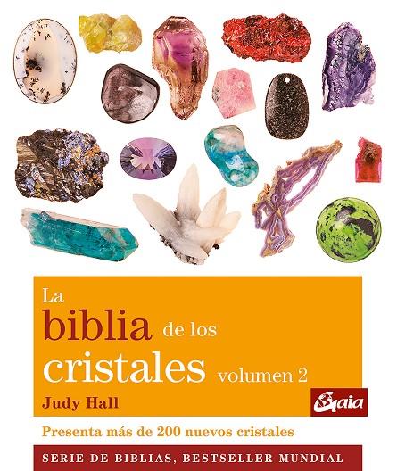 BIBLIA DE LOS CRISTALES VOL.2 (CUERPO-MENTE) | 9788484453666 | HALL, JUDY