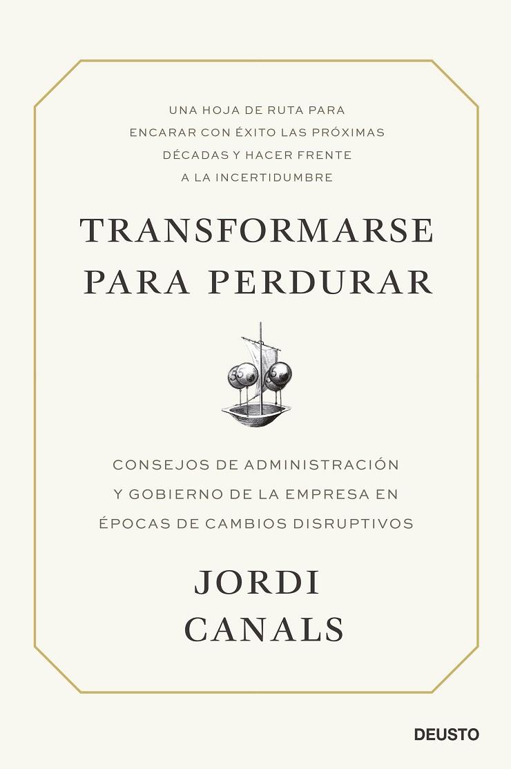 TRANSFORMARSE PARA PERDURAR | 9788423434701 | CANALS, JORDI