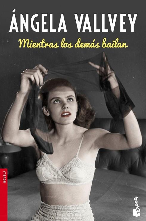 MIENTRAS LOS DEMÁS BAILAN | 9788423349258 | ÁNGELA VALLVEY