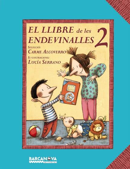 LLIBRE DE LES ENDEVINALLES 2 (T/D) | 9788448926687 | ALCOVERRO, CARME - SERRANO, LUCIA