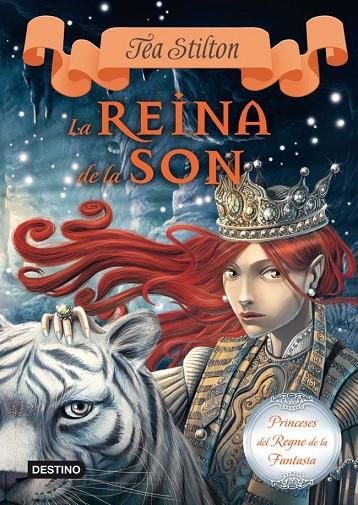 PRINCESES REGNE FANTASIA N.6 REINA DE LA SON (TEA STILTON) | 9788415790051 | TEA STILTON