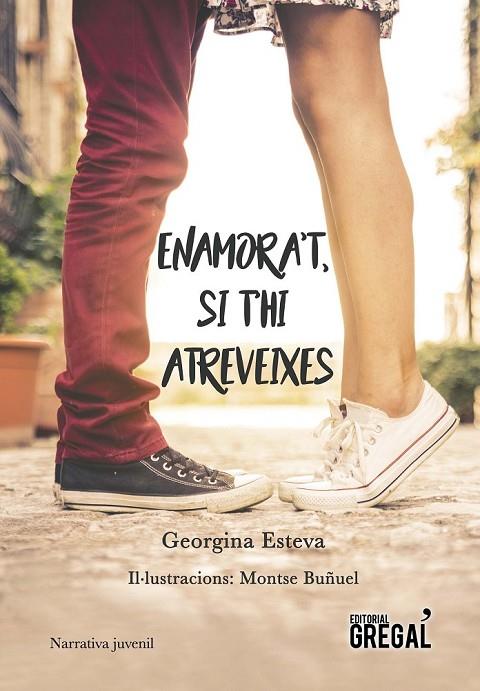 ENAMORA'T, SI T'HI ATREVEIXES | 9788417082499 | ESTEVA MINGUELL, GEORGINA