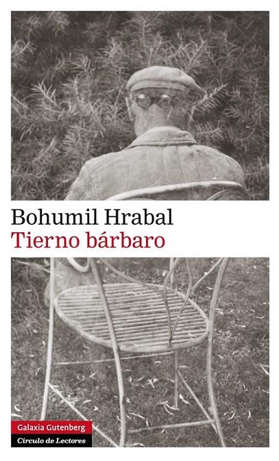 TIERNO BÁRBARO | 9788415472551 | HRABAL, BOHUMIL