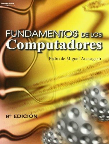 FUNDAMENTOS DE LOS COMPUTADORES (THOMSON) | 9788497322942 | ANASAGASTI, PEDRO DE MIGUEL