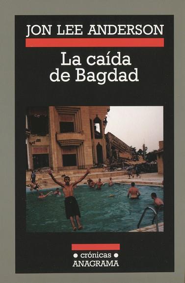 CAIDA DE BAGDAD,LA | 9788433925695 | LEE ANDERSON, JON