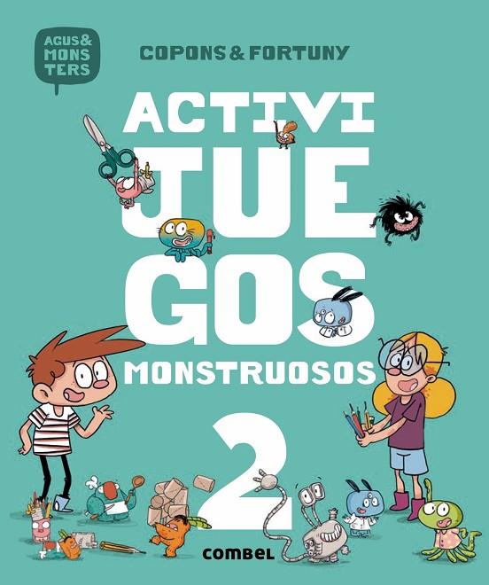 ACTIVIJUEGOS MONSTRUOSOS 2 | 9788491013051