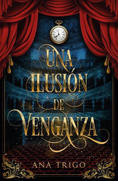 UNA ILUSIÓN DE VENGANZA | 9788419030955 | TRIGO, ANA