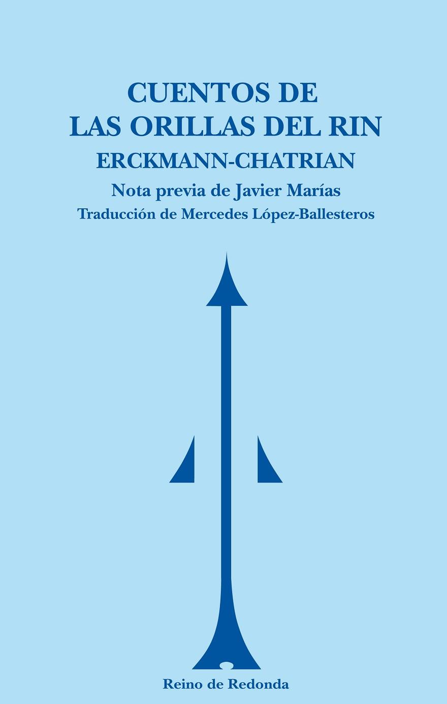 CUENTOS DE LAS ORILLAS DEL RIN (T/D-REINO DE REDONDA) | 9788493365684 | ERCKMANN-CHATRIAN