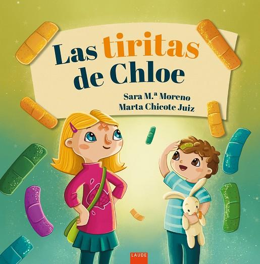 LAS TIRITAS DE CHLOE | 9788414056257 | MORENO GUERRERO, SARA Mª