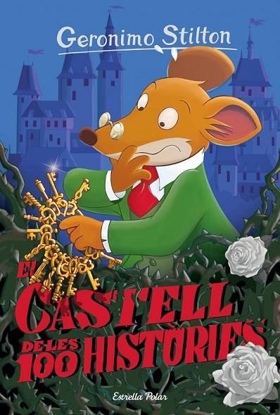 EL CASTELL DE LES 100 HISTÒRIES | 9788416519972 | GERONIMO STILTON